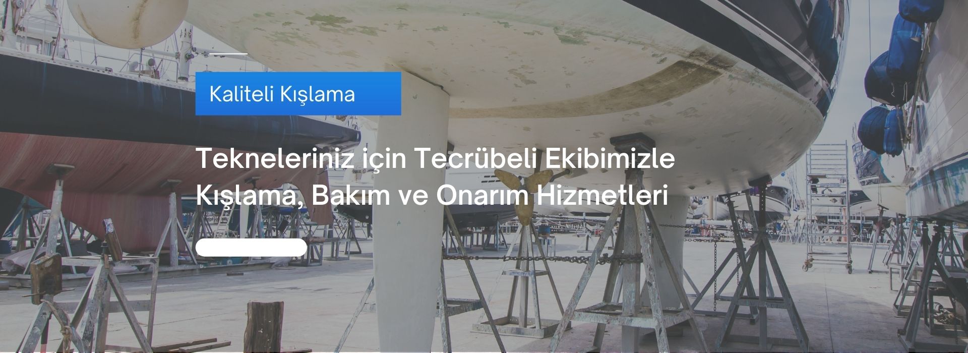 Han-Marine-Tekne Kışlama Bakım ve Onarım Hizmetleri